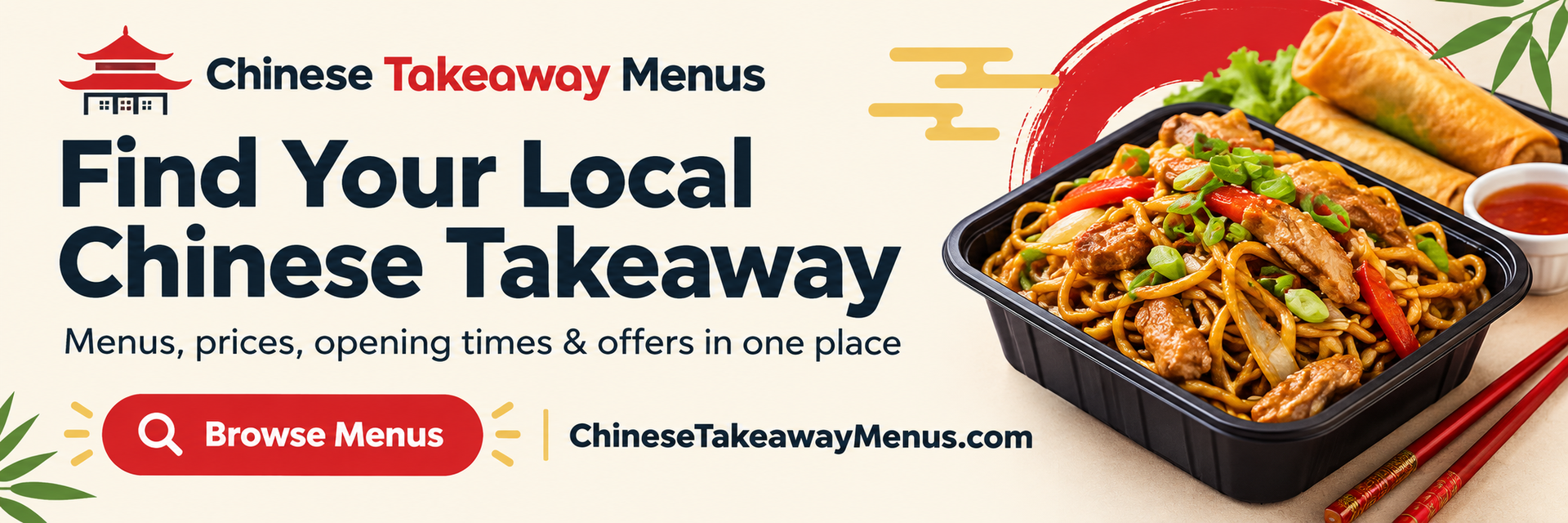 Find your local Chinese takeaway menus, prices, opening times and offers